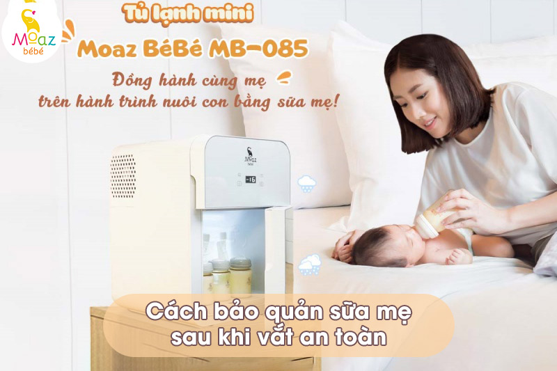 cách bảo quản sữa mẹ sau khi vắt