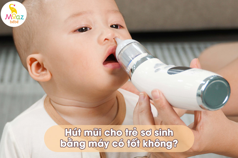 hút mũi cho trẻ bằng máy có tốt không